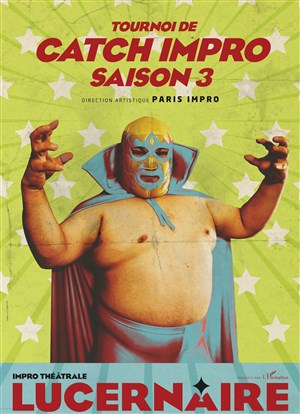 Affiche de Tournoi de catch impro 3