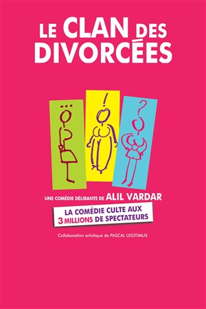 Affiche de Le clan des divorcées avec Alil Vardar