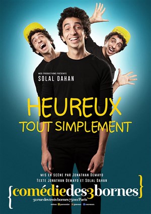 Affiche de Solal Dahan dans Heureux, tout simplement