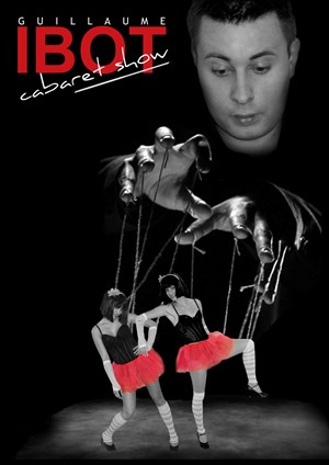 Affiche de Guillaume Ibot dans Cabaret Show