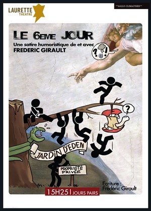 Affiche de Frédéric Girault dans Le Sixième Jour