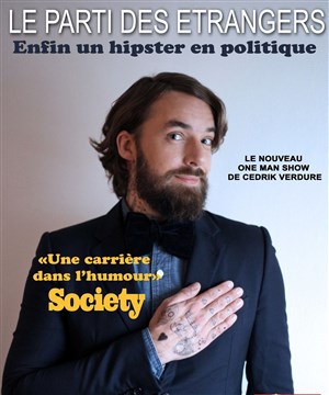 Affiche de Cedrik Verdure dans Le parti des étrangers