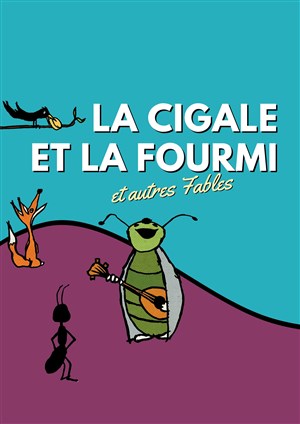 Affiche de La cigale et la fourmi et autres fables