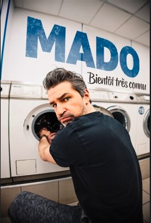 Affiche de Mado dans Bientôt très connu