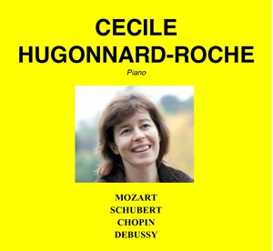 Affiche de Cécile Hugonnard Roche : Récital de piano