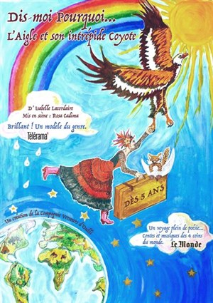 Affiche de Dis-moi pourquoi... L'Aigle et son intrépide Coyote