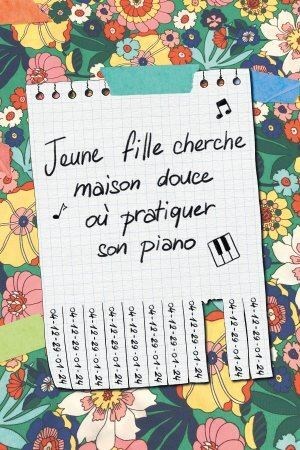 Affiche de Jeune fille cherche maison douce où pratiquer son piano