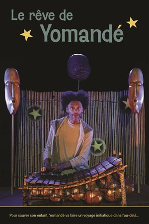 Affiche de Le Rêve de Yomandé