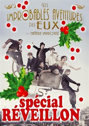 Affiche de Les improbables aventures des Eux - Spécial Réveillon