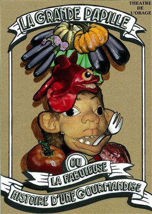 Affiche de La grande papille ou la fabuleuse histoire d'une gourmandise
