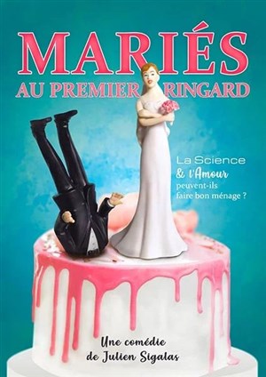 Affiche de Mariés au premier ringard