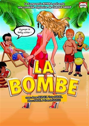 Affiche de La bombe