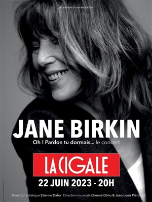 Affiche de Jane Birkin : Oh ! Pardon tu dormais... Le concert