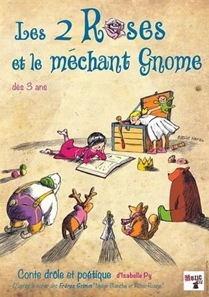 Affiche de Les Deux Roses et le méchant gnome