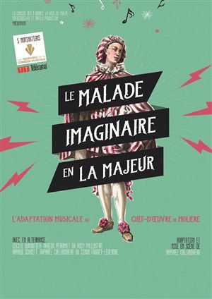 Affiche de Le malade imaginaire en La Majeur