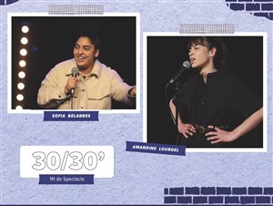 Affiche de Sofia Belabbes et Amandine Lourdel dans 1h de Stand Up 30/30