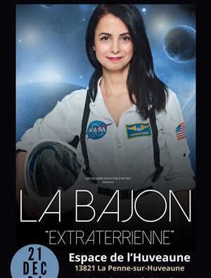Affiche de La Bajon dans Extraterrienne