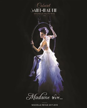 Affiche de Repas dansant suivi de la revue de music hall Madame rêve...