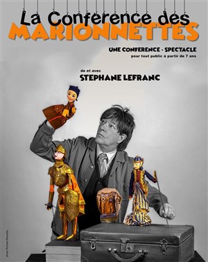 Affiche de La conférence des marionnettes