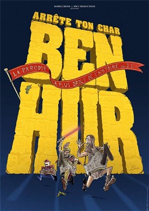 Affiche de Arrête ton char Ben Hur
