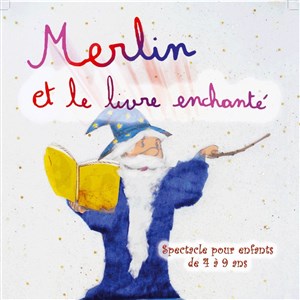 Affiche de Merlin et le livre enchanté