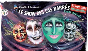 Affiche de Le show des cas barrés | Dîner-spectacle