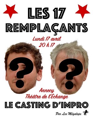 Affiche de Les 17 de l'impro : Les 17 remplaçants