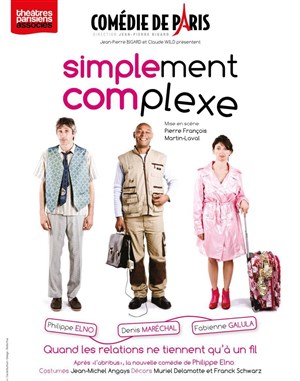 Affiche de Simplement Complexe | avec Denis Maréchal