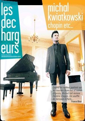 Affiche de Michal Kwiatkoswki | Chopin etc