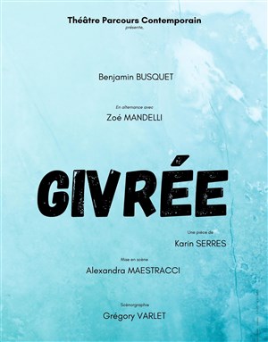 Affiche de Givrée