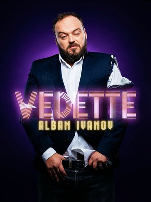 Affiche de Alban Ivanov dans Vedette