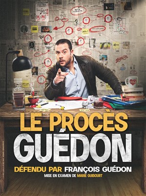 Affiche de François Guédon dans Le procès Guédon