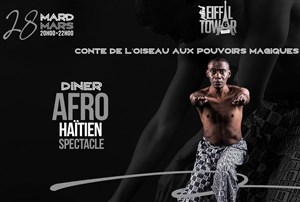 Affiche de Afro Haitien : L'oiseau aux pouvoirs magiques d'Afrique | Diner spectacle