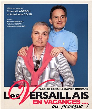 Affiche de Les Versaillais dans En vacances...ou presque