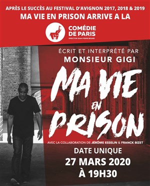 Affiche de Ma vie en prison