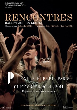 Affiche de Rencontres | Ballet Julien Lestel