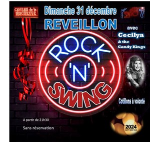 Affiche de Réveillon Rock et Swing avec Cecilya et the Candy Kings