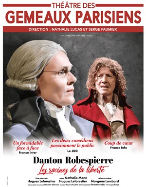 Affiche de Danton / Robespierre : Les Racines de la Liberté
