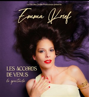 Affiche de Emma Krief dans Les accords de Vénus