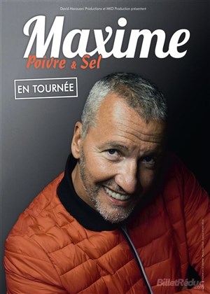 Affiche de Maxime dans Poivre et Sel