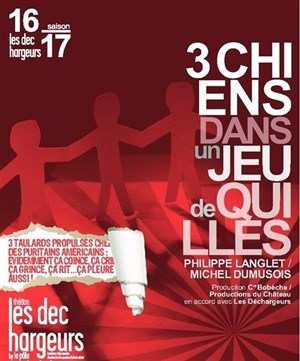 Affiche de 3 chiens dans un jeu de quille