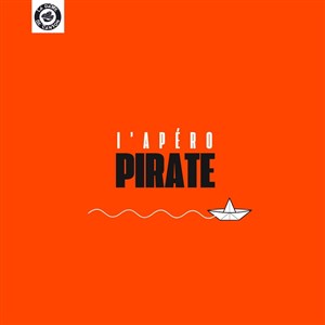 Affiche de L'apéro pirate