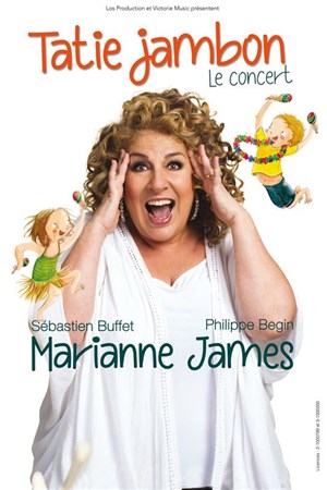 Affiche de Marianne James dans Tatie Jambon