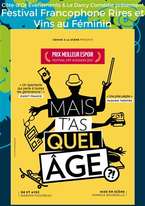 Affiche de Marion Pouvreau dans Mais t'as quel âge ?!