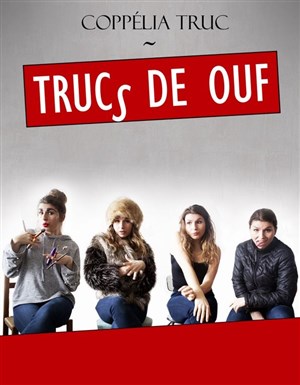 Affiche de Coppélia Truc dans Trucs de ouf