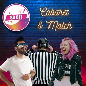Affiche de So Off : Cabaret et Match