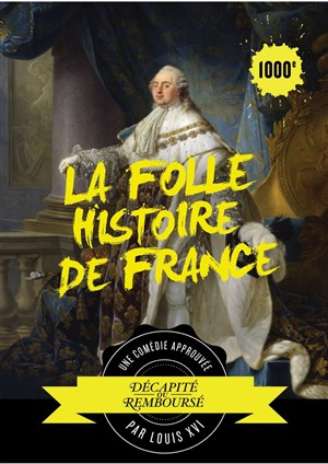 Affiche de La folle histoire de France