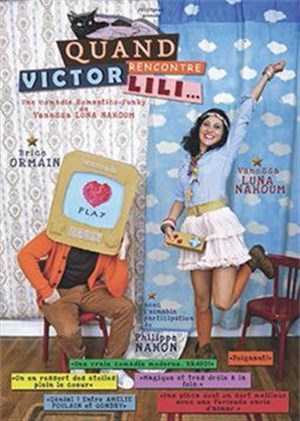 Affiche de Quand Victor rencontre Lili
