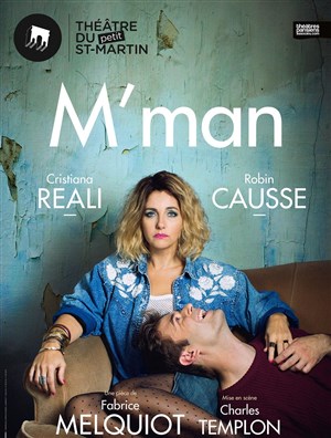 Affiche de M'Man | avec Cristiana Réali