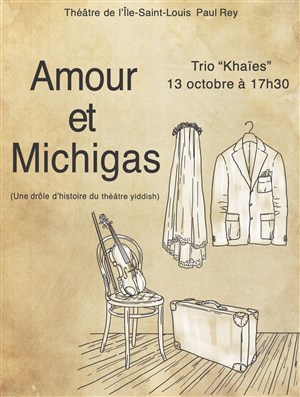 Affiche de Amour et Michigas